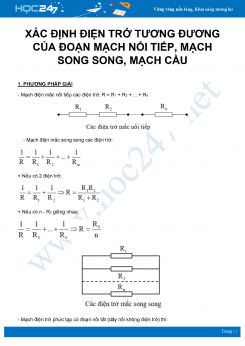 Phương pháp xác định điện trở tương đương của đoạn mạch nối tiếp, mạch song song, mạch cầu môn Vật Lý 11