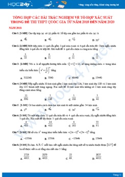 Tổng hợp các bài tập trắc nghiệm về tổ hợp xác suất trong đề thi THPT Quốc gia từ năm 2018 đến năm 2020