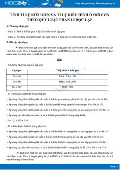 Phương pháp giải Dạng bài tập Tính tỉ lệ kiểu gen và tỉ lệ kiểu hình ở đời con bằng quy luật phân li độc lập Sinh học 12