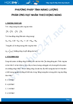 Phương pháp tính năng lượng phản ứng hạt nhân theo động năng môn Vật Lý 12 năm 2021