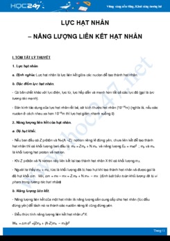 Tổng ôn về chủ đề Lực hạt nhân – Năng lượng liên kết hạt nhân môn Vật Lý 12 năm 2021