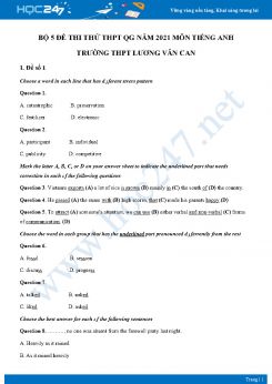 Bộ 5 đề thi thử THPT QG năm 2021 môn Tiếng Anh Trường THPT Lương Văn Can