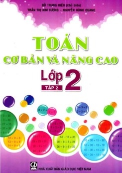 Toán cơ bản và nâng cao lớp 2 tập 2 - Đỗ Trung Hiệu