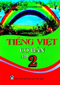 Tiếng việt cơ bản lớp 2 - Nguyễn Trí