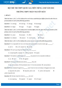 Bộ 5 đề thi thử THPT QG năm 2021 môn Tiếng Anh Trường THPT Trần Nguyên Hãn