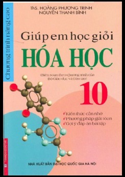Giúp em học giỏi Hóa học 10 - Hoàng Phương Trinh