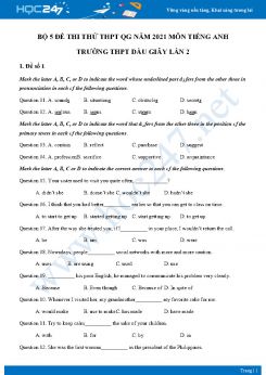 Bộ 5 đề thi thử THPT QG năm 2021 môn Tiếng Anh Trường THPT Dầu Giây Lần 2