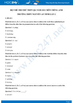 Bộ 5 đề thi thử THPT QG năm 2021 môn Tiếng Anh Trường THPT Nguyễn An Ninh Lần 2