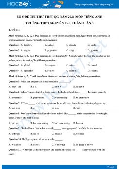 Bộ 5 đề thi thử THPT QG năm 2021 môn Tiếng Anh Trường THPT Nguyễn Tất Thành Lần 3