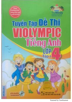Tuyển tập đề thi Violympic Tiếng Anh lớp 4 tập 1 - Đại Lợi & Hương Giang