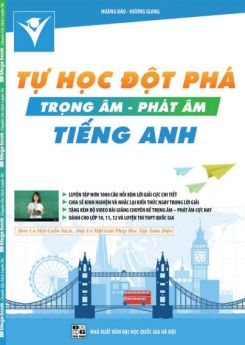 Tự học đột phá trọng âm - phát âm Tiếng Anh - Hoàng Đào, Hương Giang