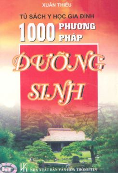 1000 phương pháp Dưỡng Sinh - Xuân Thiều
