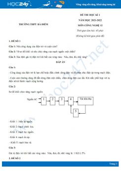 Bộ 5 đề thi HK1 môn Công nghệ 12 năm 2021-2022 - Trường THPT Bà Điểm có đáp án