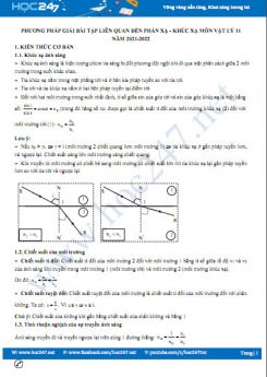Phương pháp giải bài tập liên quan đến phản xạ - khúc xạ môn Vật Lý 11 năm 2021-2022