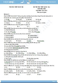 Bộ 5 đề thi thử THPT QG môn Hóa học năm 2021-2022 có đáp án Trường THPT Võ Nguyên Giáp