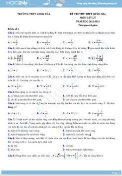 Bộ 5 đề thi thử THPT QG môn Vật Lý năm 2021-2022 có đáp án Trường THPT Long Hòa