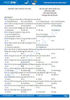 Bộ 5 đề thi thử THPT QG môn Hóa học năm 2021-2022 có đáp án Trường THPT Hoàng Văn Thụ