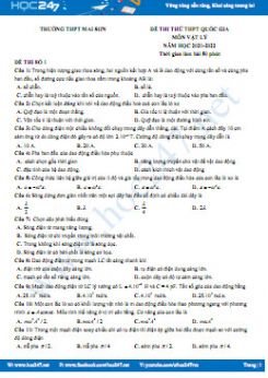 Bộ 5 đề thi thử THPT QG môn Vật Lý năm 2021-2022 có đáp án Trường THPT Mai Sơn