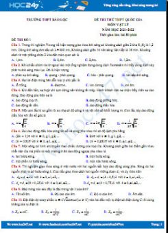 Bộ 5 đề thi thử THPT QG môn Vật Lý năm 2021-2022 có đáp án Trường THPT Bảo Lộc