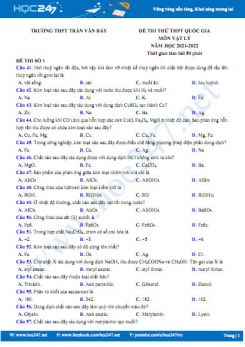 Bộ 5 đề thi thử THPT QG môn Hóa học năm 2021-2022 có đáp án Trường THPT Trần Văn Bảy