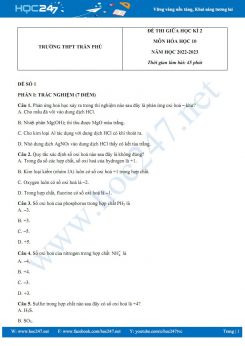 Bộ 2 đề thi giữa HK2 môn Hoá 10 CTST năm học 2023 trường THPT Trần Phú có đáp án