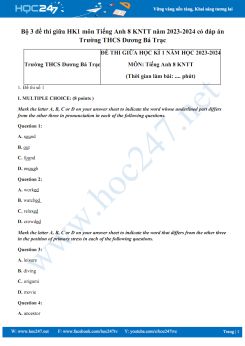 Bộ 3 đề thi giữa HK1 môn Tiếng Anh 8 KNTT năm 2023-2024 có đáp án Trường THCS Dương Bá Trạc